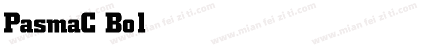 PasmaC Bold字体转换